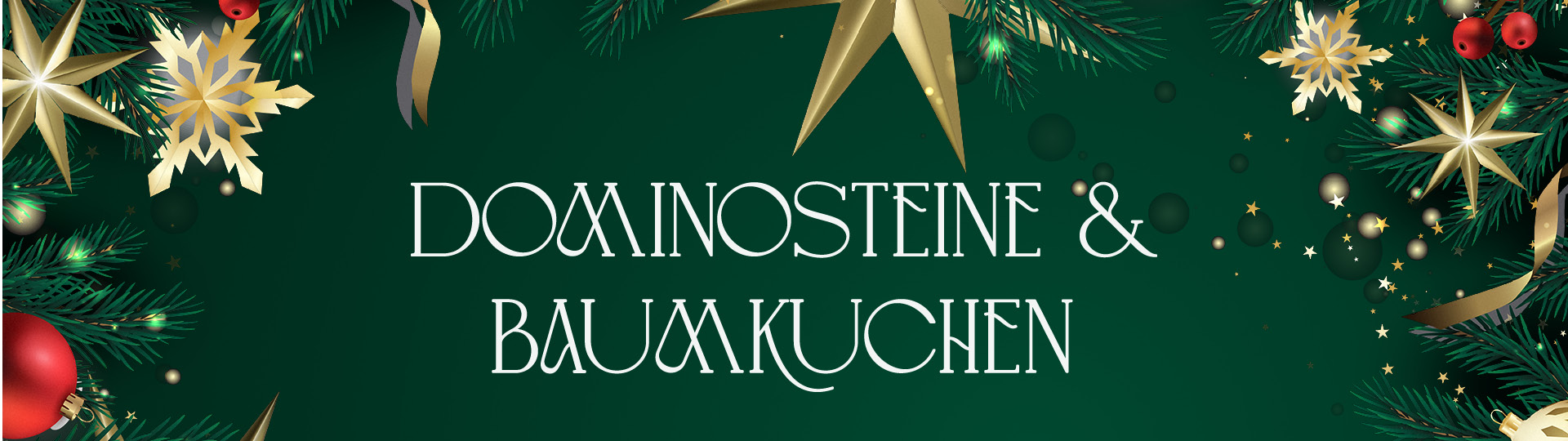 Dominosteine und Baumkuchen