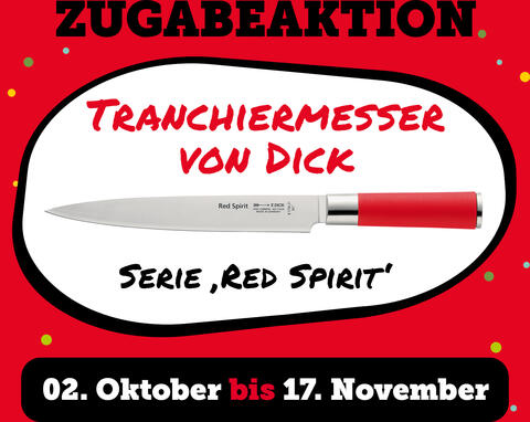 ZEHNsationelle Zugabeaktion im Oktober und November: Tranchiermesser aus der Serie "Red Spirit" von DICK