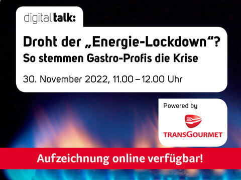 digital talk: Droht der „Energie-Lockdown“?